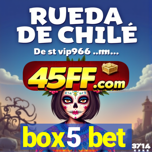 box5 bet